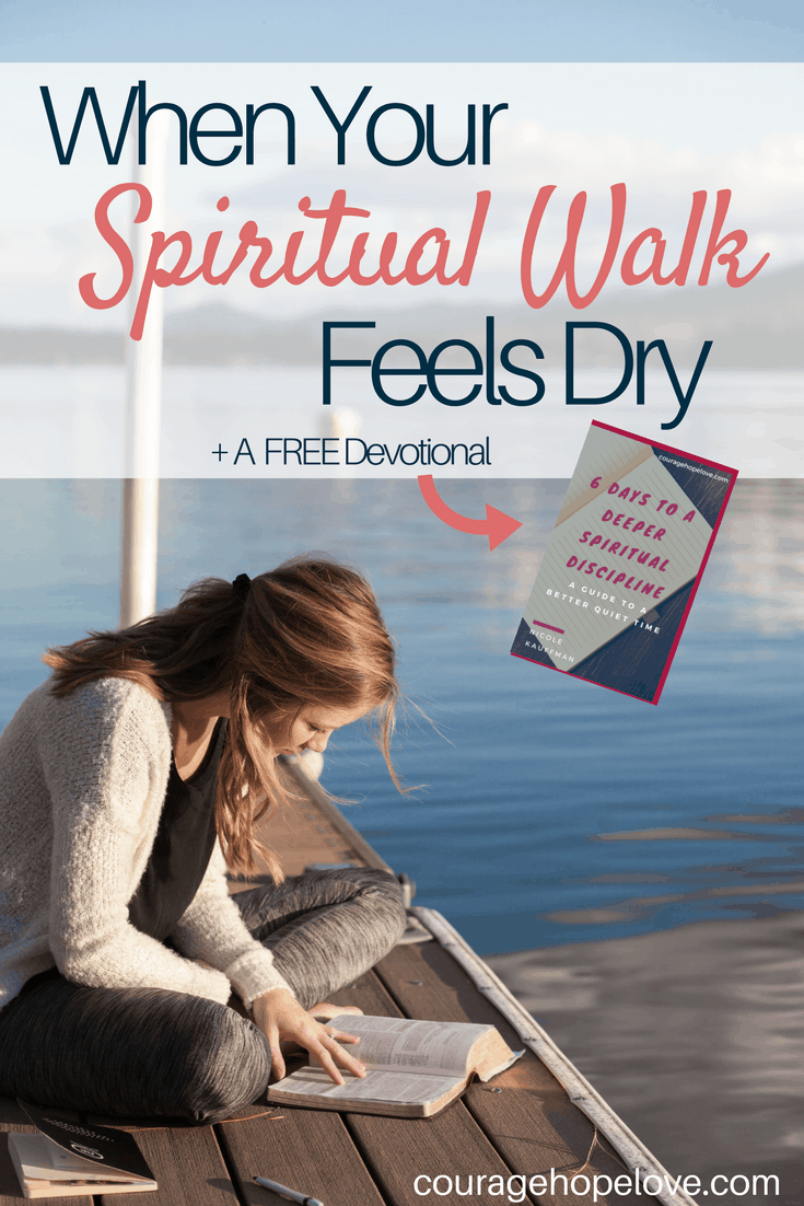 When Your Spiritual Walk Feels Dry