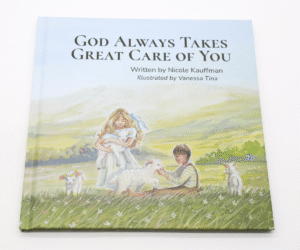 God Always Takes Great Care of You | Hardcover Children's Book